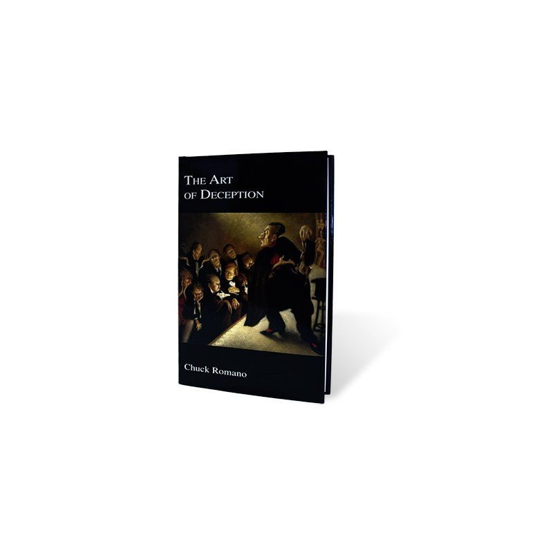 The Art of Deception by Chuck Romano