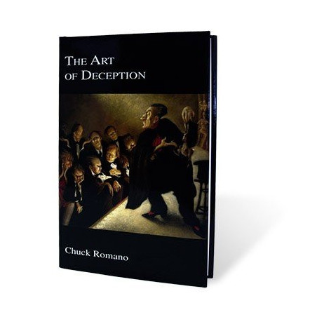 The Art of Deception by Chuck Romano