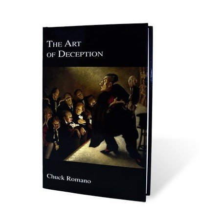 The Art of Deception by Chuck Romano