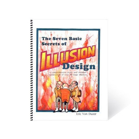 Seven Basic Secrets of Illusion Design by Eric van Duzer - Book
