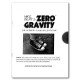 Zero Gravity by Mike Bent