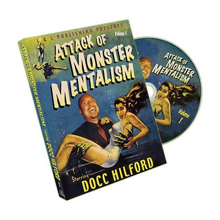 Attack Of Monster Mentalism - Volume 1 by Docc Hilford