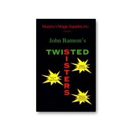 TWISTED SISTERS by John Bannon