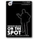 On the Spot with Gregory Wilson (2 Volumes on 1 DVD!)
