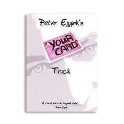 Your Card Trick by Peter Eggink